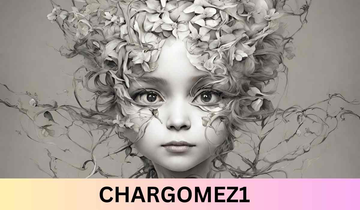 Unravelling the Intriguing World of CHARGOMEZ1: A Digital Odyssey