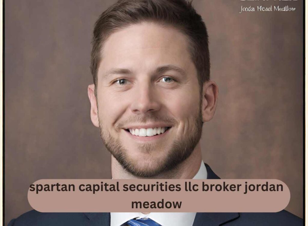 From Success to Controversy: Spartan Capital Securities llc Broker Jordan Meadow Exposed