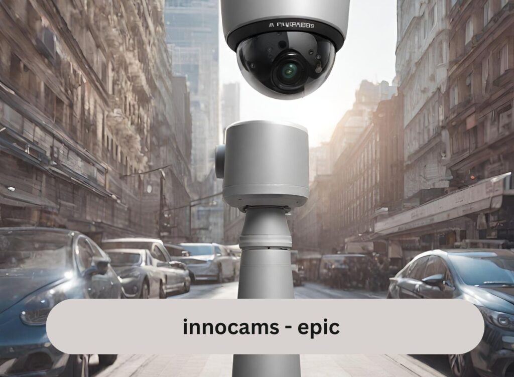 innocams - epic