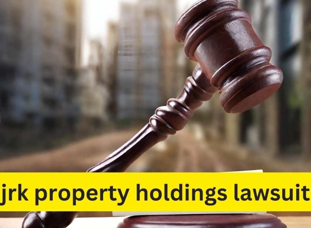 jrk property holdings lawsuit