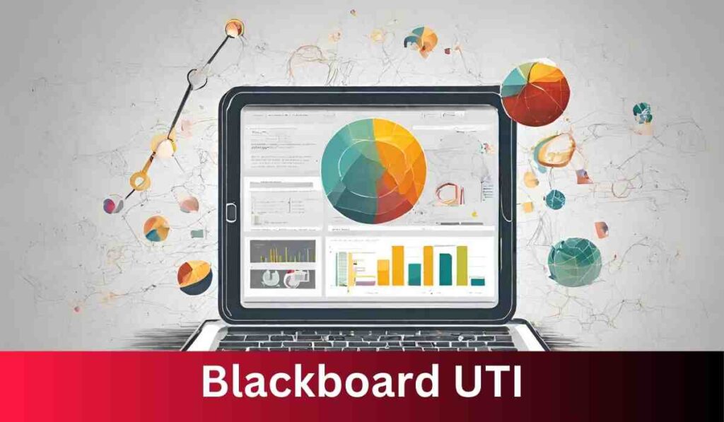 Exploring Blackboard UTI: Unleashing Educational Potential