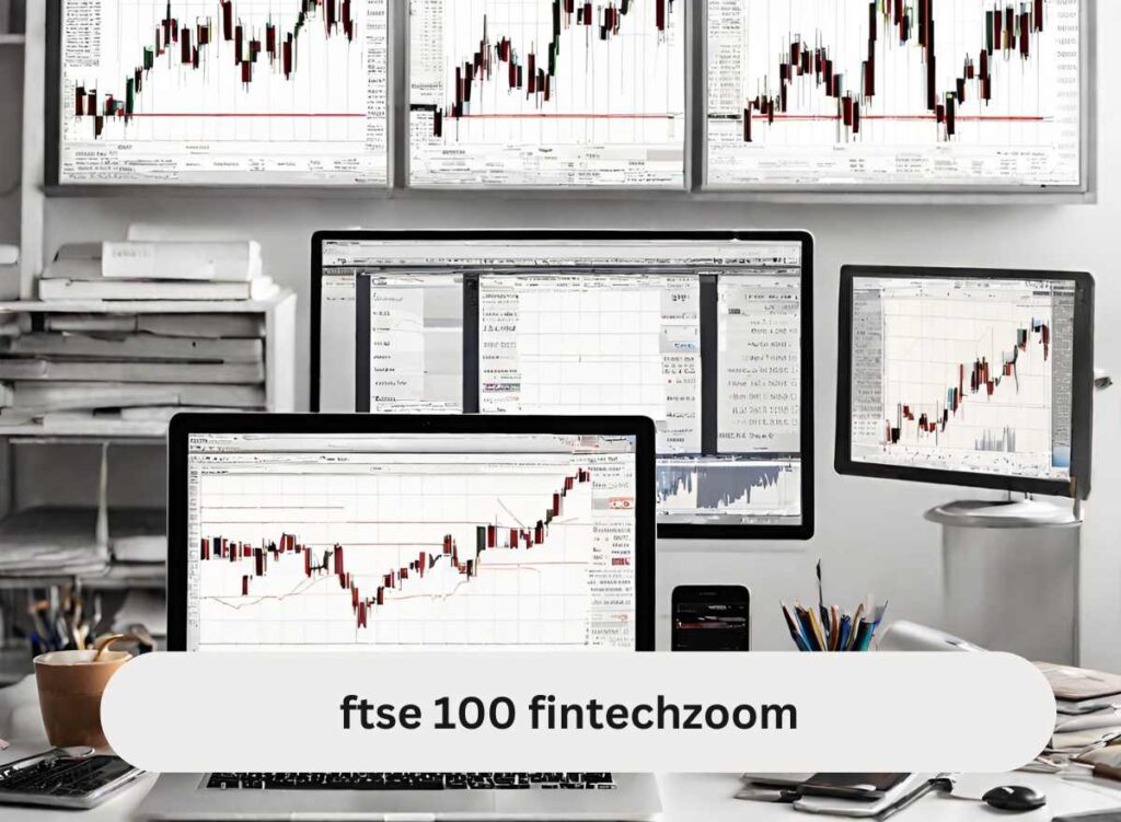 ftse 100 fintechzoom