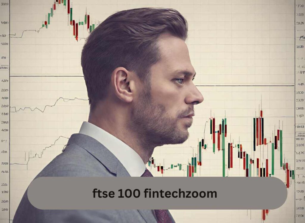 ftse 100 fintechzoom