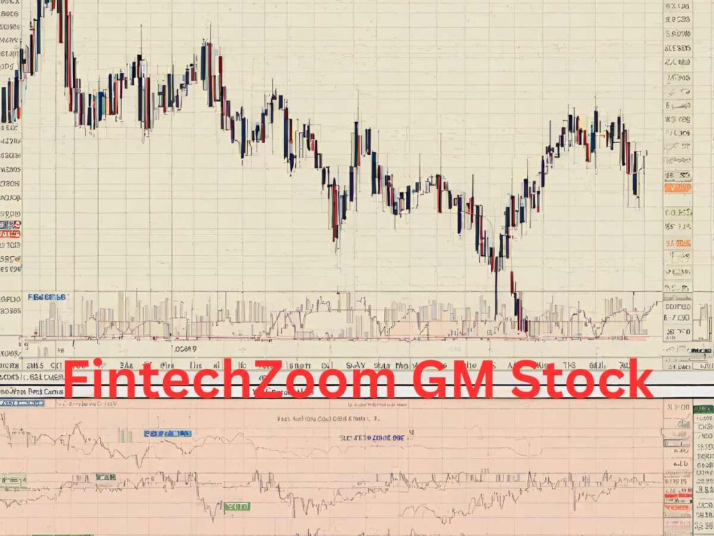 FintechZoom GM Stock